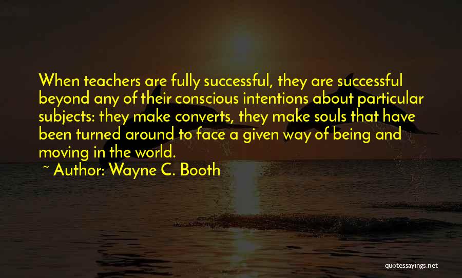 Converts Quotes By Wayne C. Booth