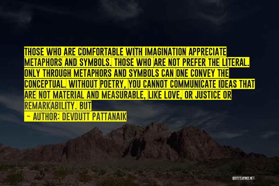 Convey Love Quotes By Devdutt Pattanaik