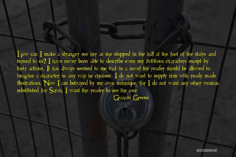 Convey Love Quotes By Graham Greene