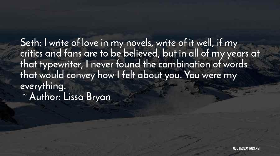 Convey Love Quotes By Lissa Bryan