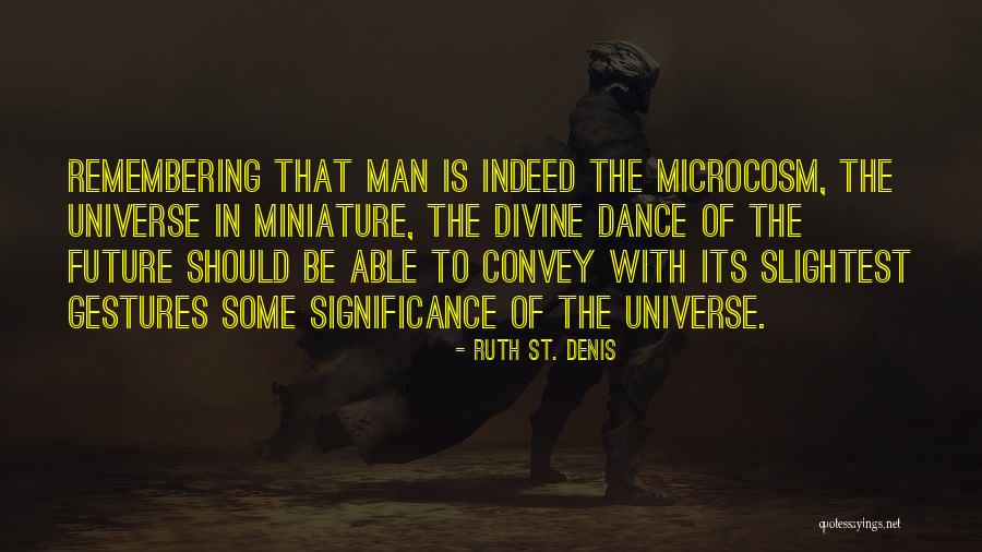 Convey Quotes By Ruth St. Denis Convey Quotes By Ruth St. Denis