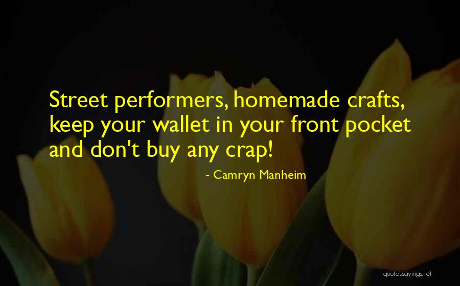 Conveyances Anniversary Quotes By Camryn Manheim Conveyances Anniversary Quotes By Camryn Manheim