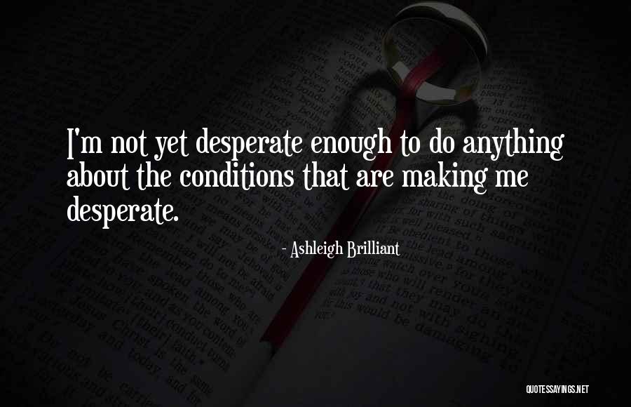 Conveyancing Sheffield Quotes By Ashleigh Brilliant Conveyancing Sheffield Quotes By Ashleigh Brilliant