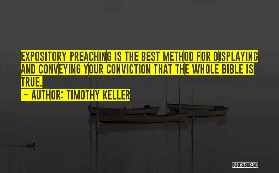 Conveying Quotes By Timothy Keller