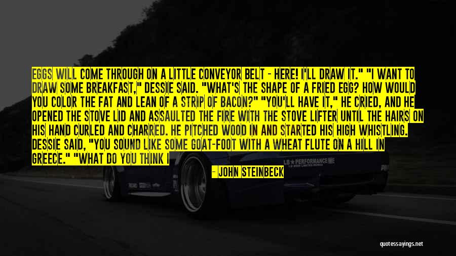 Conveyor Quotes By John Steinbeck Conveyor Quotes By John Steinbeck