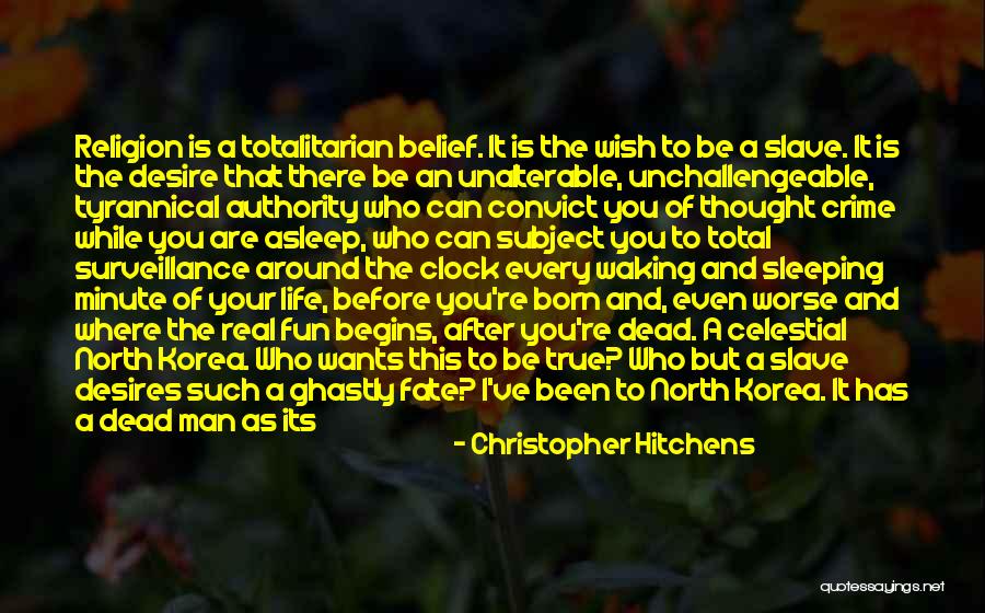 Convict Quotes By Christopher Hitchens