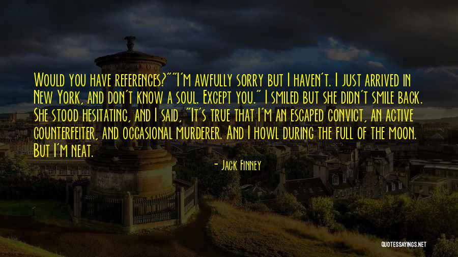 Convict Quotes By Jack Finney Convict Quotes By Jack Finney