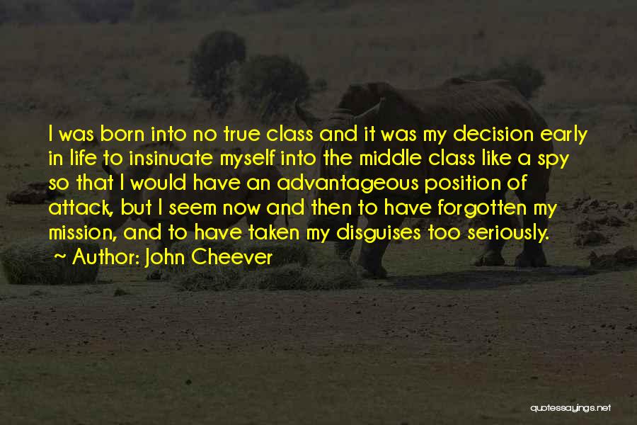 Convicting Bible Verses Quotes By John Cheever