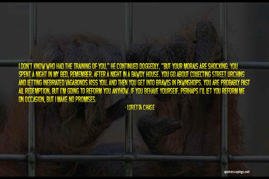 Convicting Scriptures Quotes By Loretta Chase Convicting Scriptures Quotes By Loretta Chase