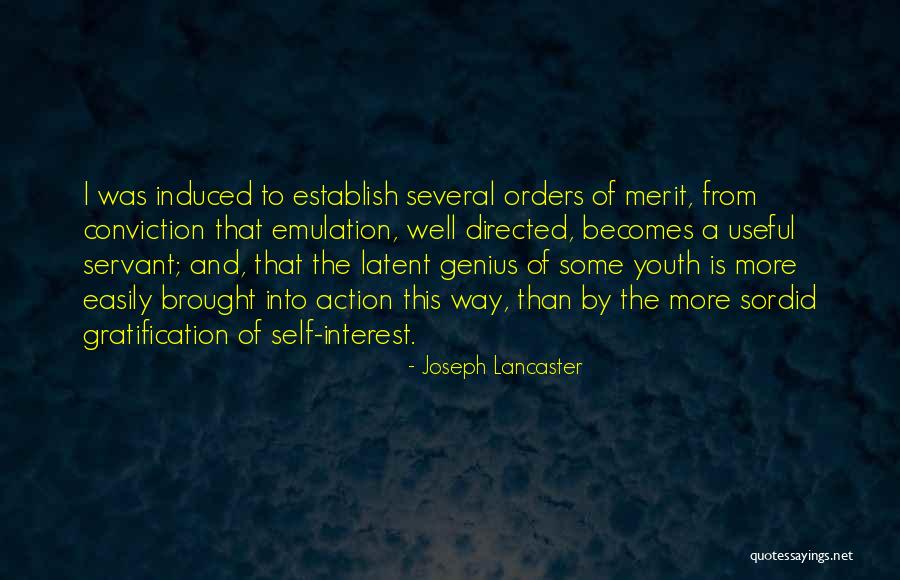 Conviction Of Self Quotes By Joseph Lancaster Conviction Of Self Quotes By Joseph Lancaster