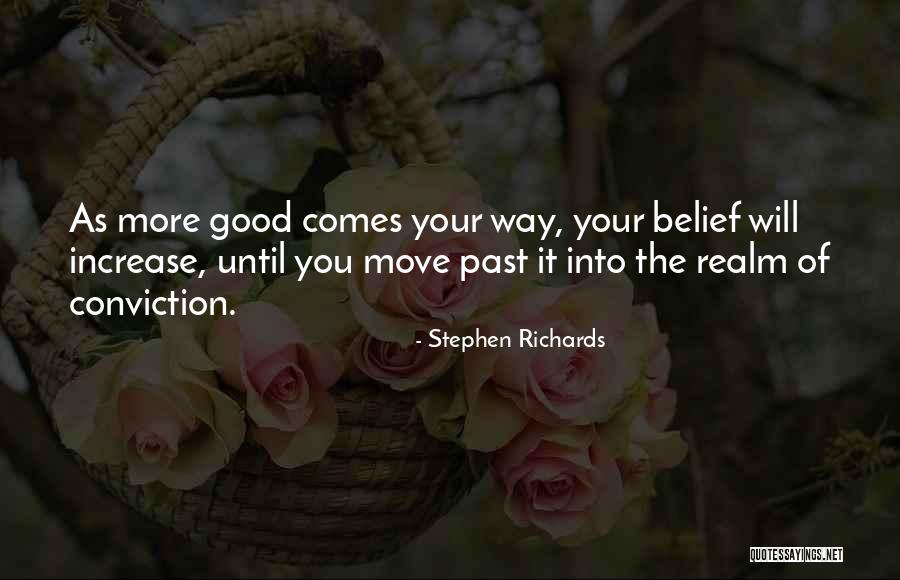 Conviction Of Self Quotes By Stephen Richards Conviction Of Self Quotes By Stephen Richards