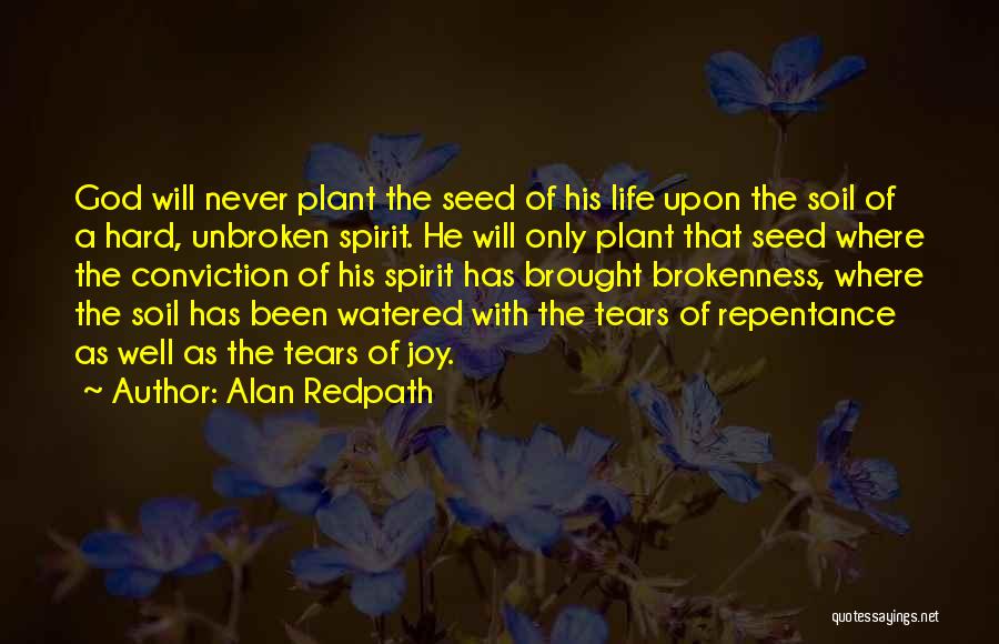 Conviction Quotes By Alan Redpath