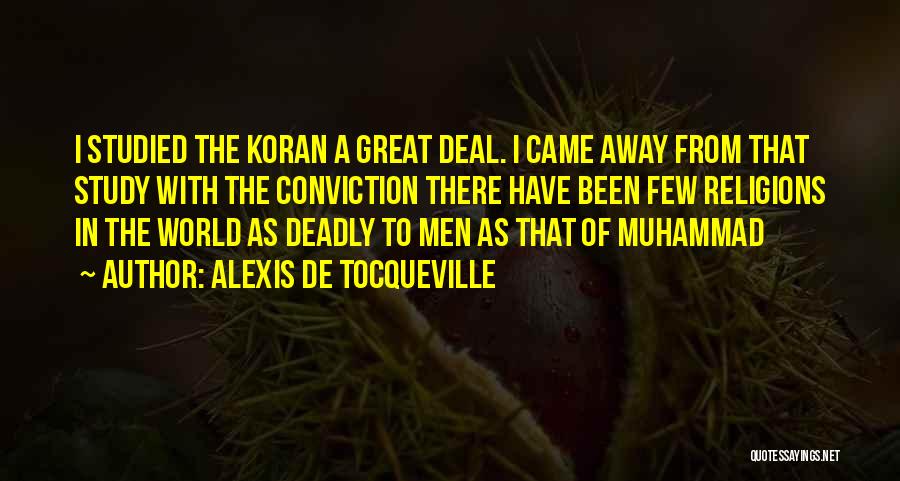 Conviction Quotes By Alexis De Tocqueville