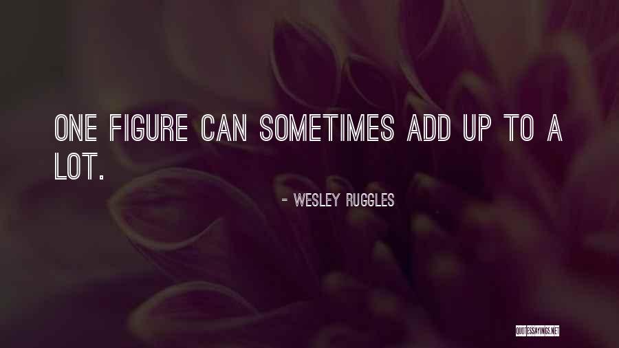 Convicton Quotes By Wesley Ruggles Convicton Quotes By Wesley Ruggles