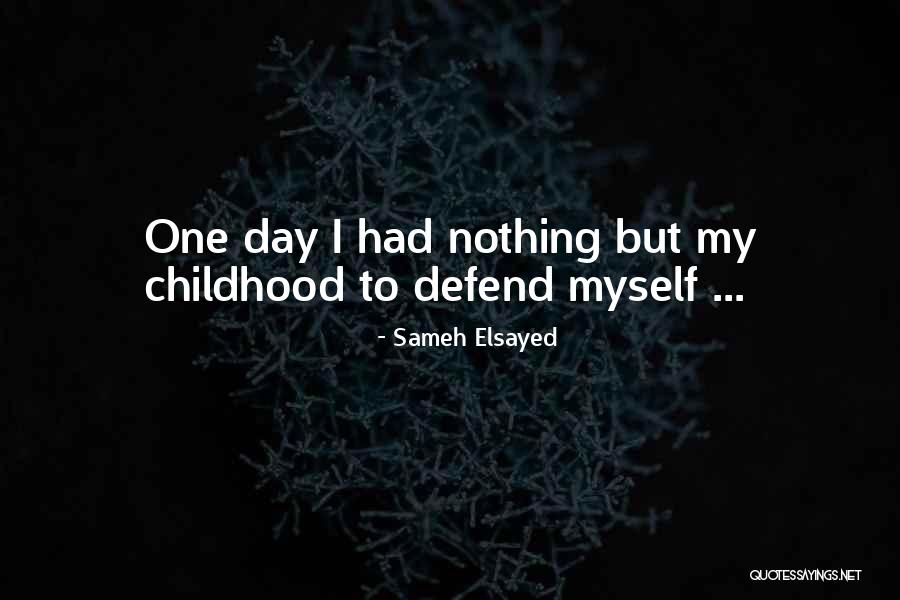 Convictory Quotes By Sameh Elsayed Convictory Quotes By Sameh Elsayed