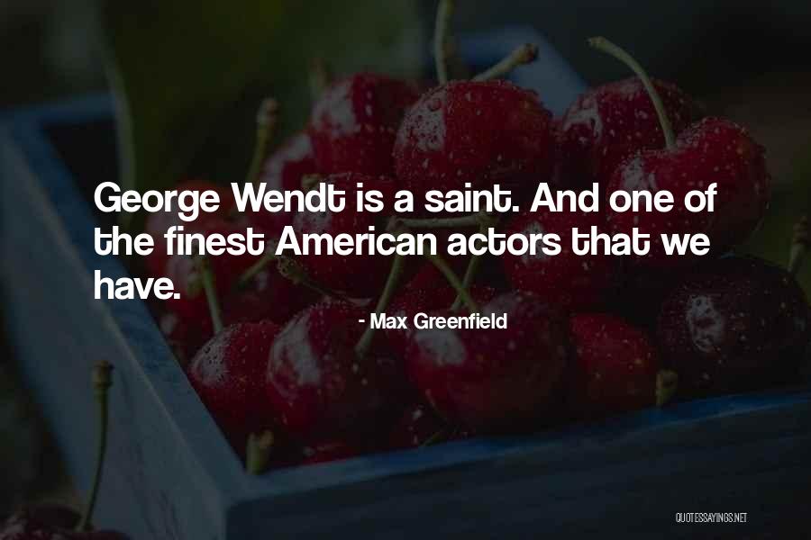 Conviertete Quotes By Max Greenfield Conviertete Quotes By Max Greenfield