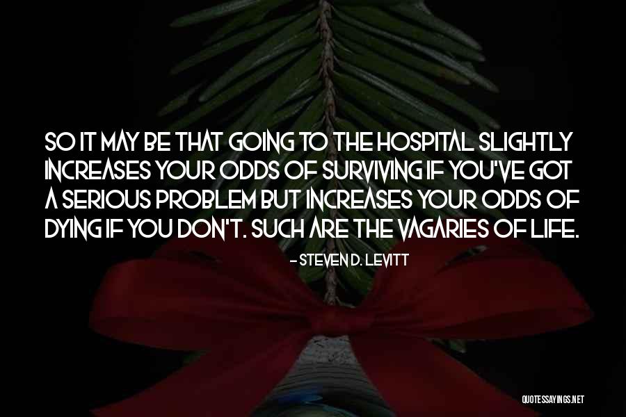 Conviertete Quotes By Steven D. Levitt Conviertete Quotes By Steven D. Levitt