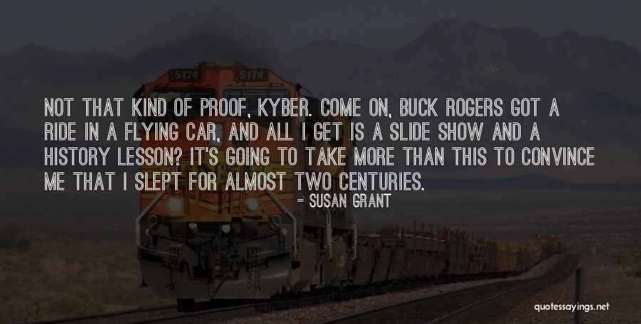 Convince Me Quotes By Susan Grant Convince Me Quotes By Susan Grant