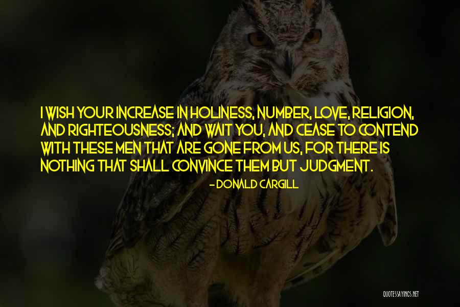 Convince Us Quotes By Donald Cargill Convince Us Quotes By Donald Cargill