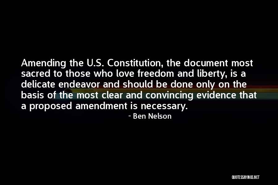 Convincing Others To Love You Quotes By Ben Nelson Convincing Others To Love You Quotes By Ben Nelson