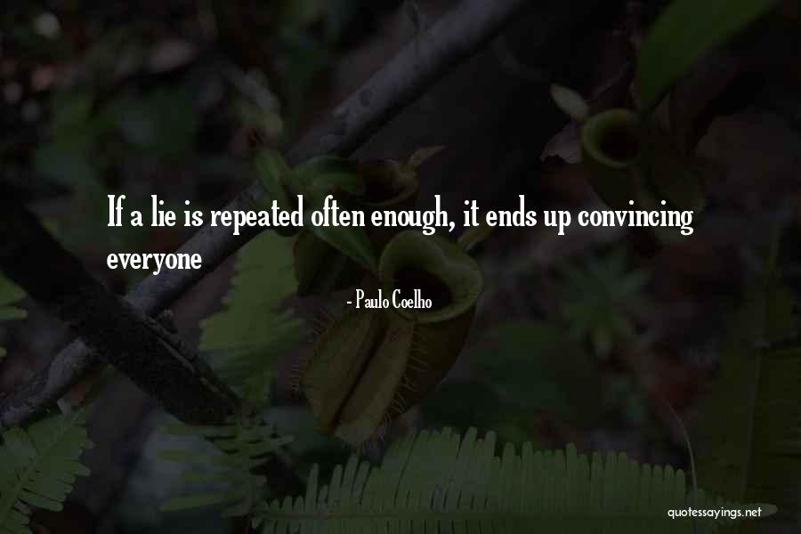 Convincing Yourself Quotes By Paulo Coelho Convincing Yourself Quotes By Paulo Coelho