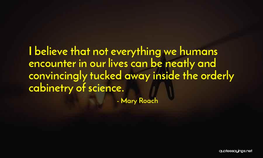 Convincingly Quotes By Mary Roach Convincingly Quotes By Mary Roach