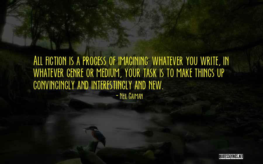 Convincingly Quotes By Neil Gaiman Convincingly Quotes By Neil Gaiman