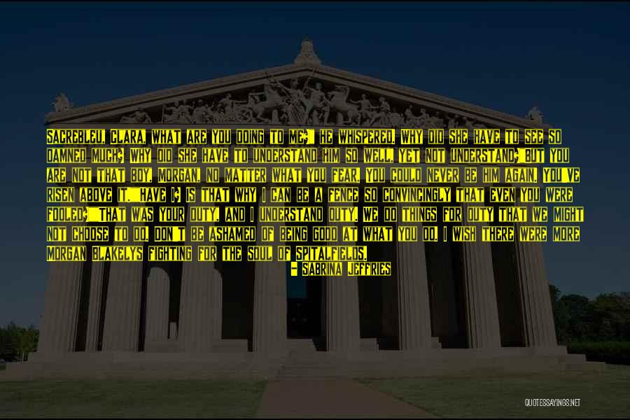 Convincingly Quotes By Sabrina Jeffries Convincingly Quotes By Sabrina Jeffries
