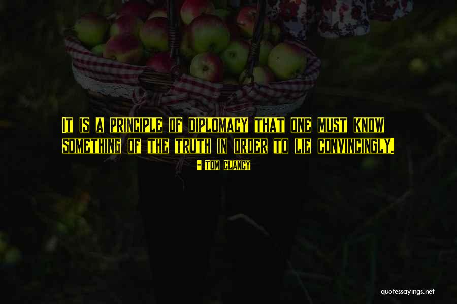 Convincingly Quotes By Tom Clancy Convincingly Quotes By Tom Clancy
