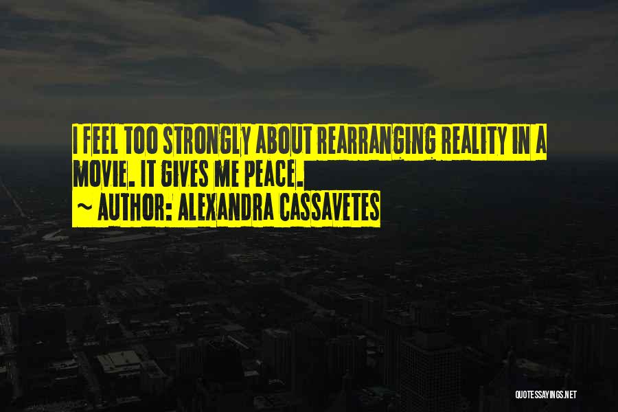 Convinge Dex Quotes By Alexandra Cassavetes