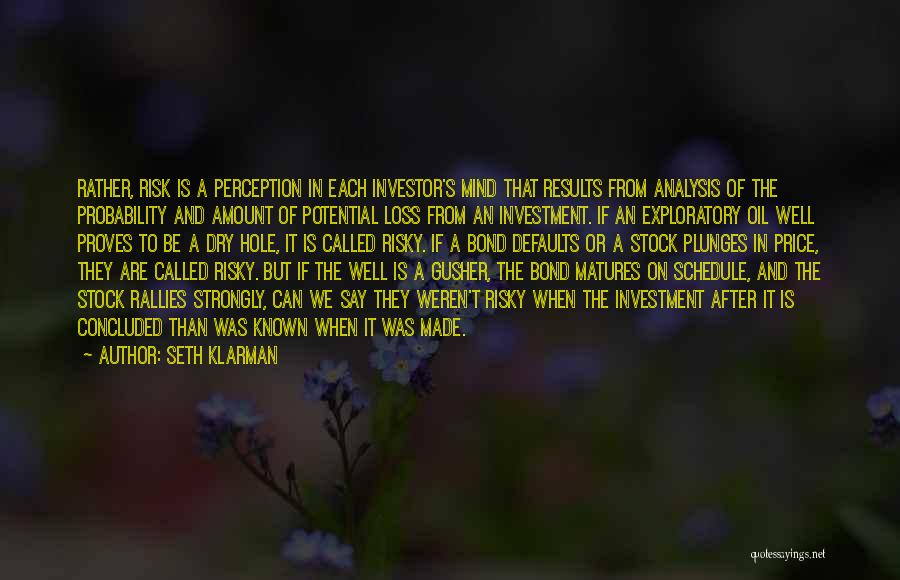 Convinge Dex Quotes By Seth Klarman