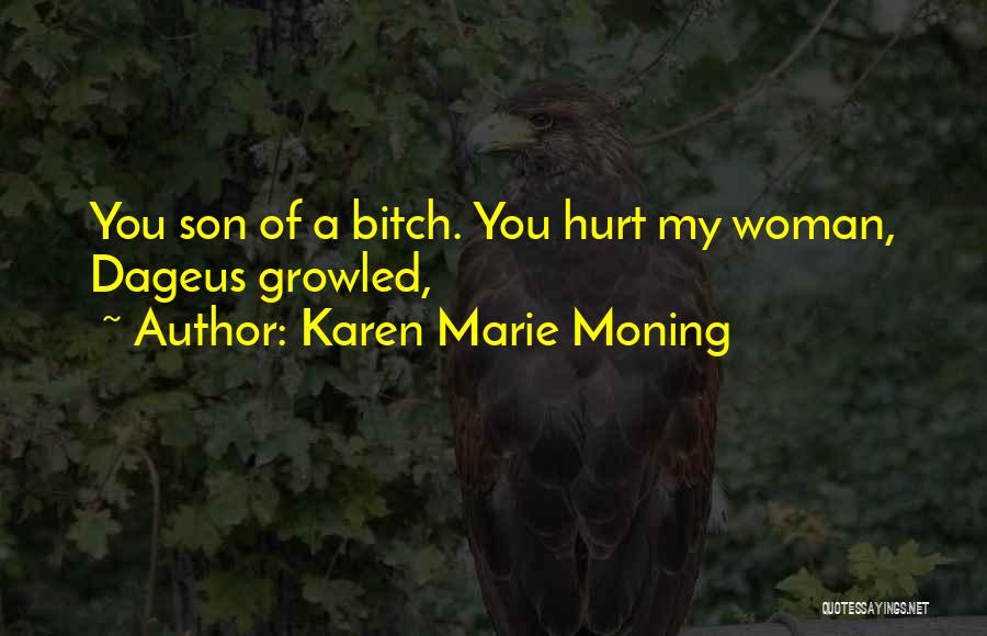 Convingerea Quotes By Karen Marie Moning