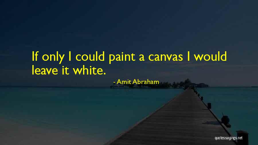 Conviva Patient Quotes By Amit Abraham Conviva Patient Quotes By Amit Abraham