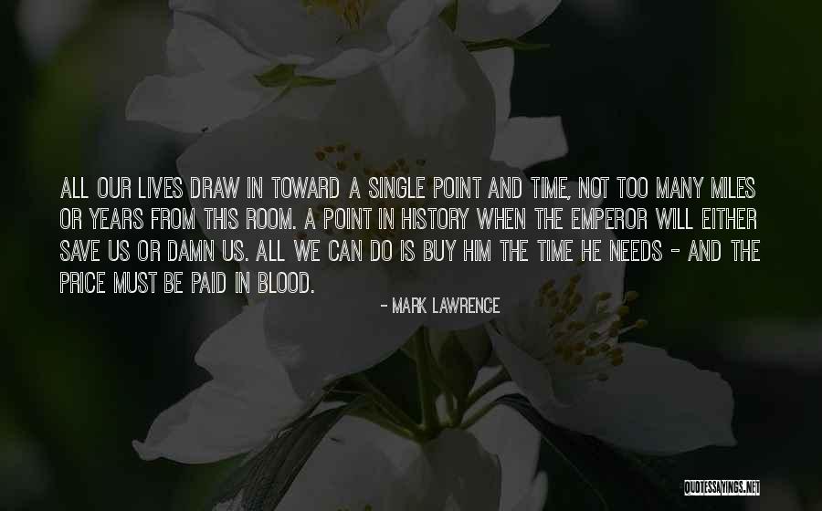 Convo Quotes By Mark Lawrence Convo Quotes By Mark Lawrence
