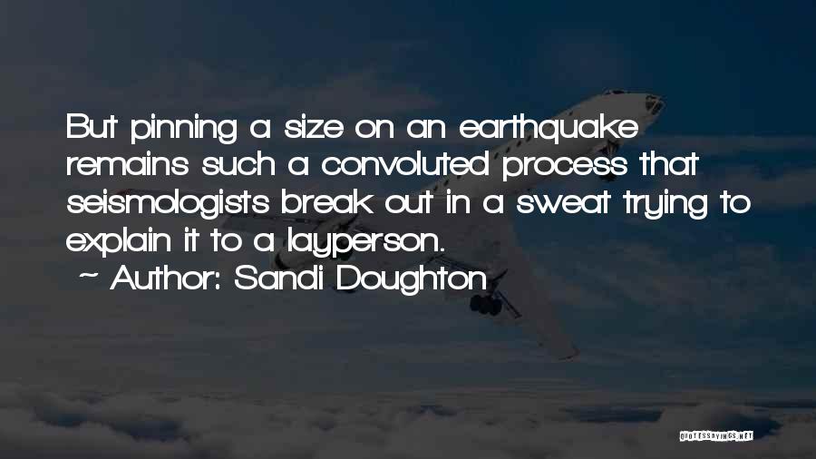 Convoluted Quotes By Sandi Doughton