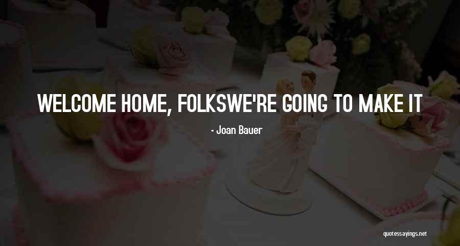 Convoquen Quotes By Joan Bauer Convoquen Quotes By Joan Bauer