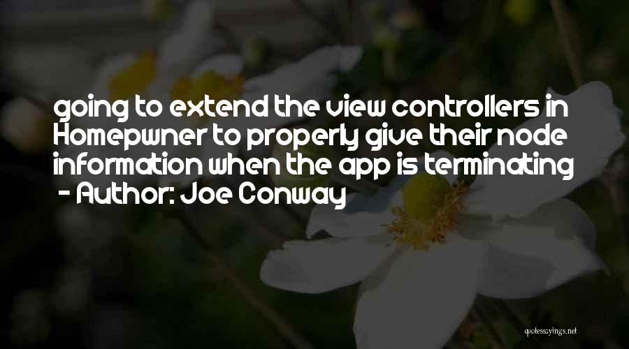 Conway Quotes By Joe Conway