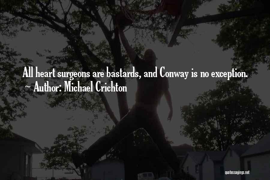 Conway Quotes By Michael Crichton