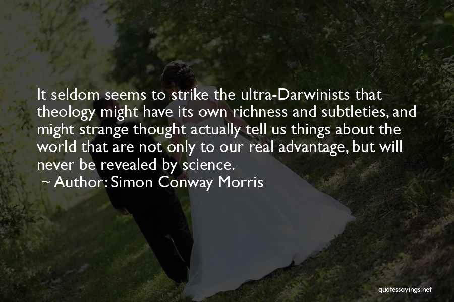 Conway Quotes By Simon Conway Morris