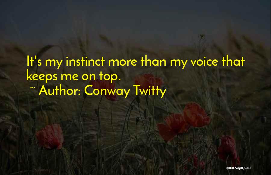 Conway Twitty Quotes 260409