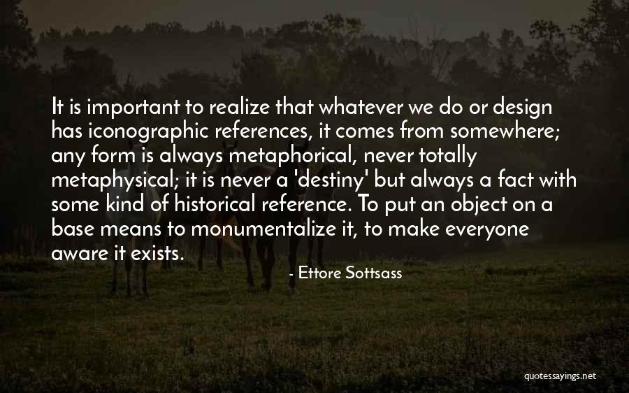 Conwell Ace Quotes By Ettore Sottsass Conwell Ace Quotes By Ettore Sottsass