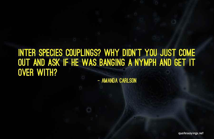 Conye Quotes By Amanda Carlson Conye Quotes By Amanda Carlson