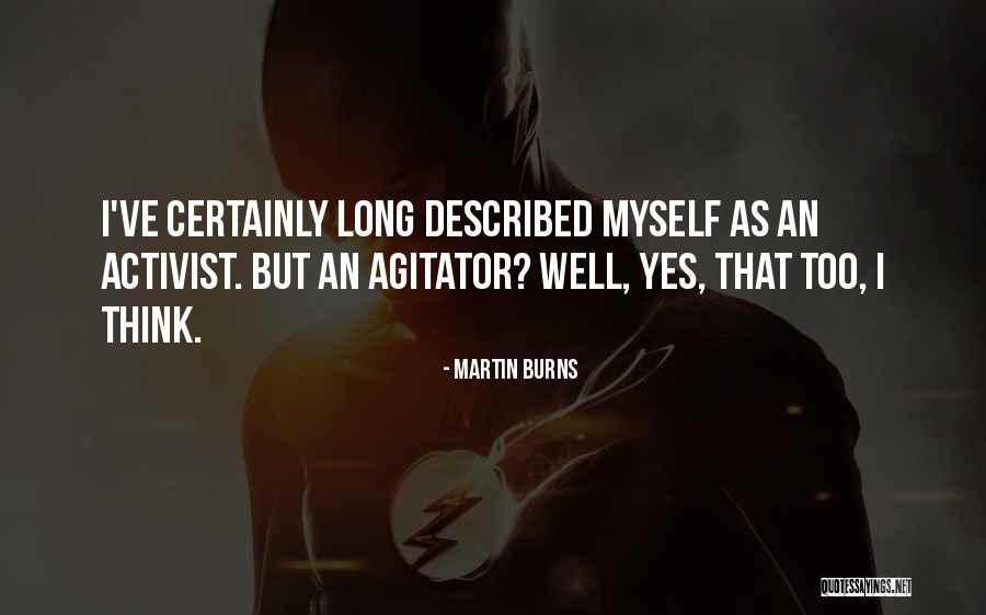 Conyer Quotes By Martin Burns Conyer Quotes By Martin Burns