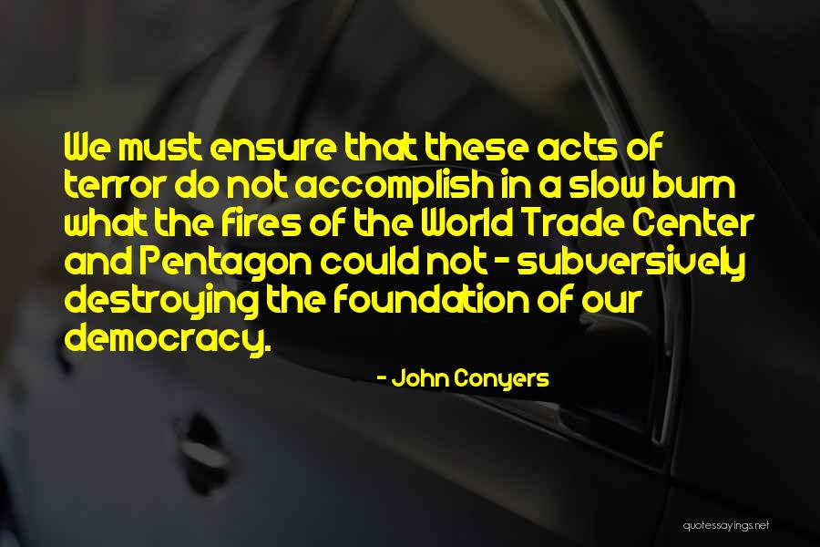 Conyers Quotes By John Conyers Conyers Quotes By John Conyers