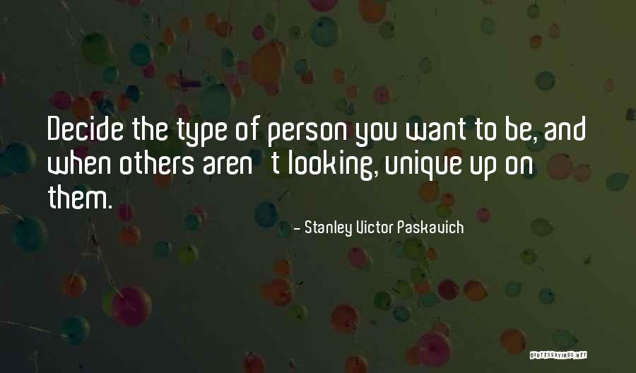 Conzace Quotes By Stanley Victor Paskavich Conzace Quotes By Stanley Victor Paskavich