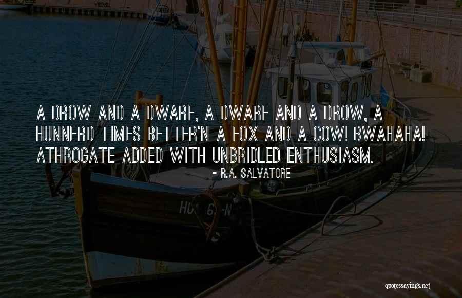 Conzemius Trucking Quotes By R.A. Salvatore Conzemius Trucking Quotes By R.A. Salvatore