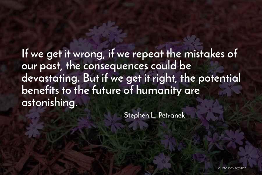 Coobatis Youtube Quotes By Stephen L. Petranek Coobatis Youtube Quotes By Stephen L. Petranek