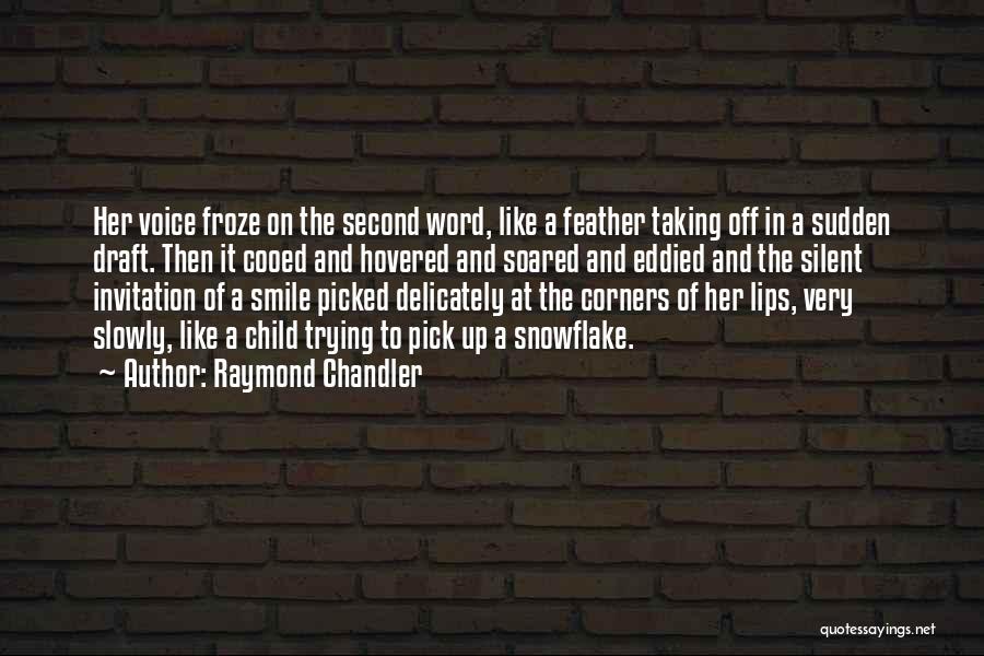 Cooed Quotes By Raymond Chandler