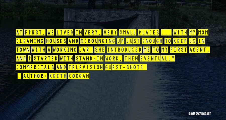 Coogan Quotes By Keith Coogan