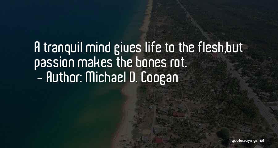 Coogan Quotes By Michael D. Coogan